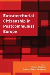 Extraterritorial Citizenship in Postcommunist Europe cover