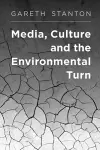 Media, Culture and the Environmental Turn cover