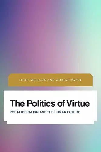 The Politics of Virtue cover