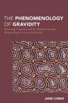 The Phenomenology of Gravidity cover