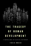 The Tragedy of Human Development cover