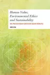 Human Value, Environmental Ethics and Sustainability cover