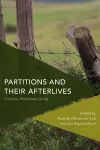 Partitions and Their Afterlives cover