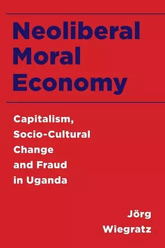 Neoliberal Moral Economy cover