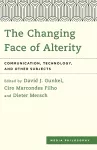 The Changing Face of Alterity cover