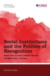 Social Institutions and the Politics of Recognition cover