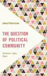 The Question of Political Community cover