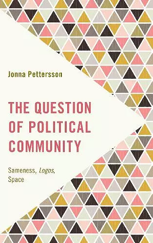 The Question of Political Community cover