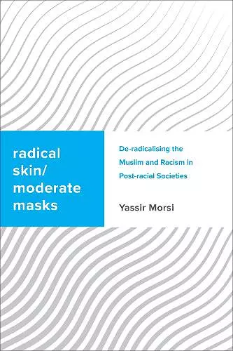 Radical Skin, Moderate Masks cover