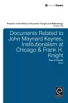 Documents Related to John Maynard Keynes, Institutionalism at Chicago & Frank H. Knight cover