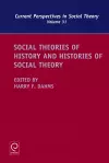 Social Theories of History and Histories of Social Theory cover