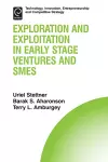 Exploration and Exploitation in Early Stage Ventures and SMEs cover