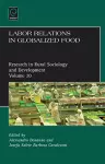 Labor Relations in Globalized Food cover