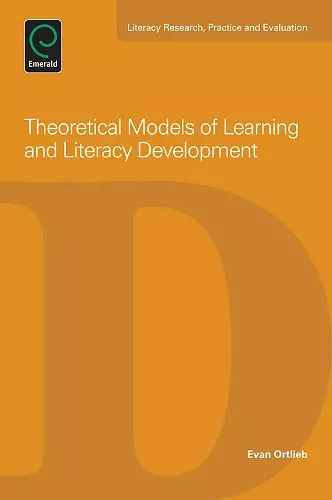 Theoretical Models of Learning and Literacy Development cover