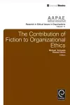 The Contribution of Fiction to Organizational Ethics cover