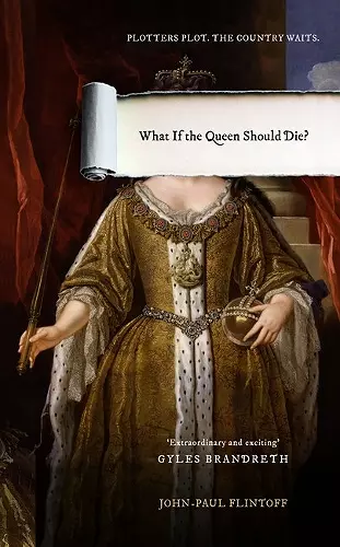 What If the Queen Should Die? cover
