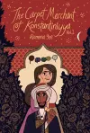 The Carpet Merchant of Konstantiniyya, Vol. I cover