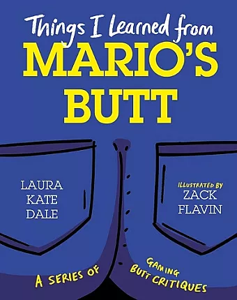 Things I Learned from Mario's Butt cover