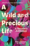 A Wild and Precious Life cover