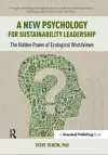 A New Psychology for Sustainability Leadership cover