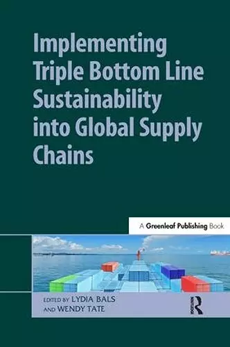 Implementing Triple Bottom Line Sustainability into Global Supply Chains cover