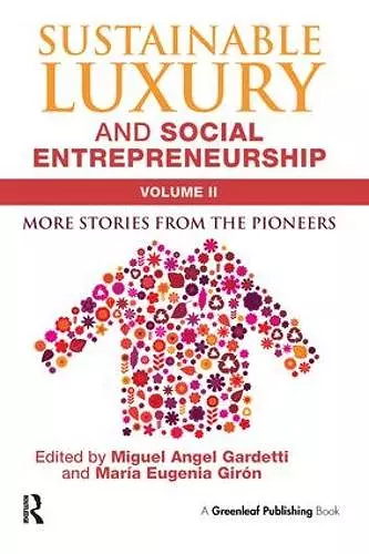 Sustainable Luxury and Social Entrepreneurship Volume II cover