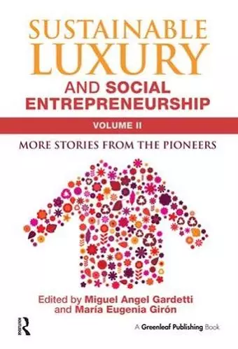 Sustainable Luxury and Social Entrepreneurship Volume II cover