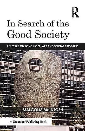 In Search of the Good Society cover