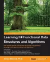 Learning F# Functional Data Structures and Algorithms cover