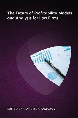 The Future of Profitability Models and Analysis for Law Firms cover