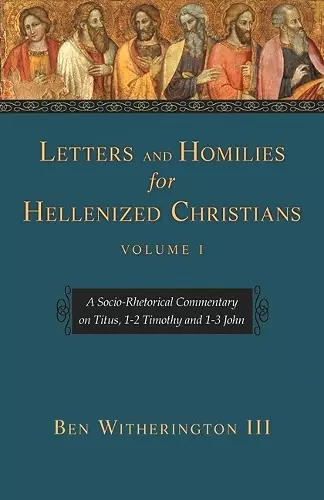 Letters and Homilies for Hellenized Christians vol 1 cover