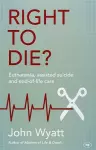 Right To Die? cover