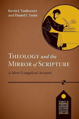 Theology and the Mirror of Scripture cover