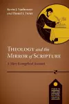 Theology and the Mirror of Scripture cover