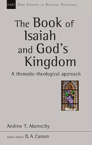 The Book of Isaiah and God's Kingdom cover