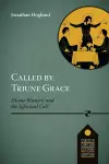 Called by Triune Grace cover