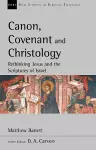 Canon, Covenant and Christology cover