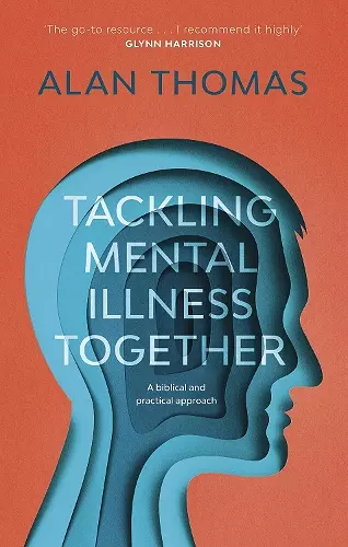 Tackling Mental Illness Together cover