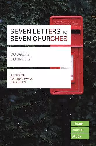 Seven Letters to Seven Churches (Lifebuilder Study Guides) cover