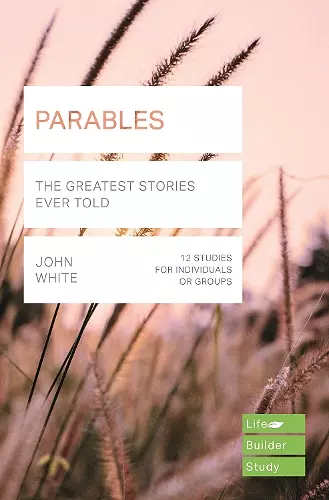 Parables (Lifebuilder Study Guides) cover