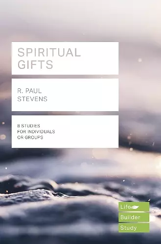 Spiritual Gifts (Lifebuilder Study Guides) cover