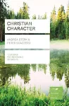 Christian Character (Lifebuilder Study Guides) cover