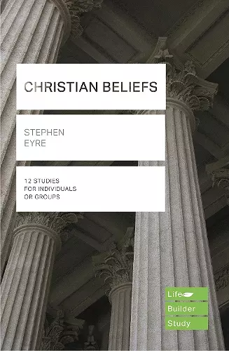 Christian Beliefs (Lifebuilder Study Guides) cover
