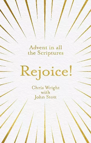 Rejoice!: Advent in All the Scriptures cover