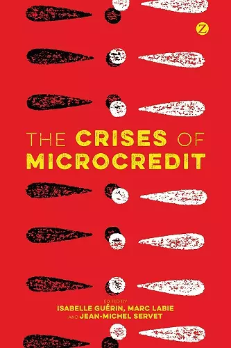 The Crises of Microcredit cover