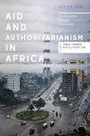 Aid and Authoritarianism in Africa cover