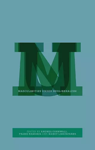 Masculinities under Neoliberalism cover