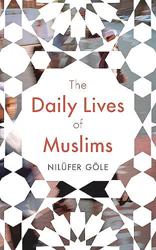 The Daily Lives of Muslims cover