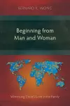 Beginning from Man and Woman cover