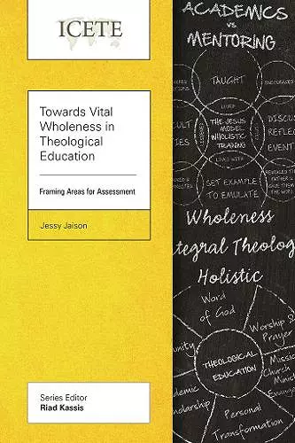 Towards Vital Wholeness in Theological Education cover